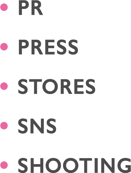 PR,PRESS,STORES,SNS,SHOOTING